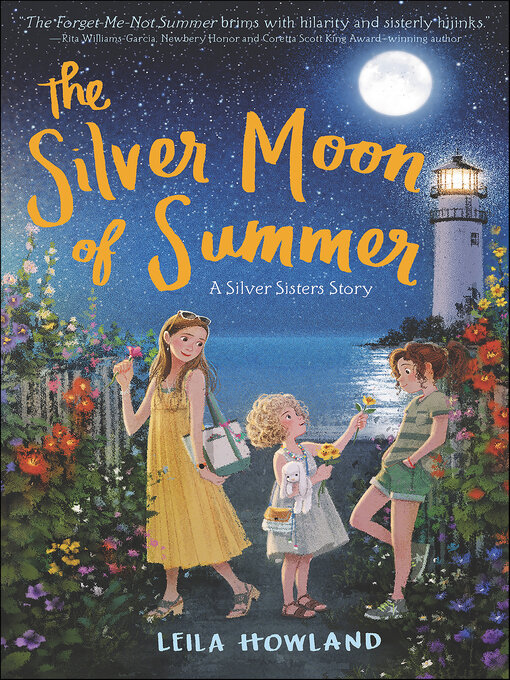 Title details for The Silver Moon of Summer by Leila Howland - Available